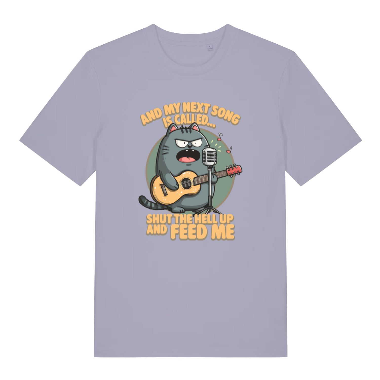 lavender women's funny animal t-shirt with the graphic of a cat and the slogan 'and my next song is called shut the fuck up and feed me'