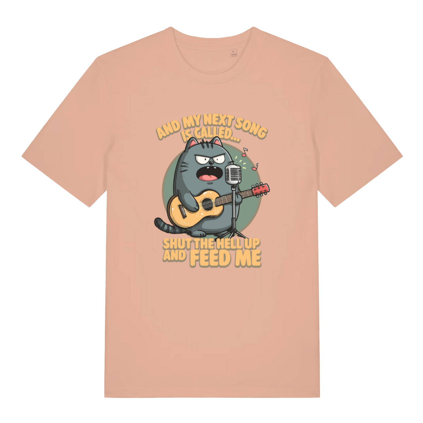 peach women's funny animal t-shirt with the graphic of a cat and the slogan 'and my next song is called shut the fuck up and feed me'