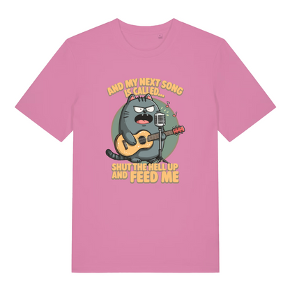 pink women's funny animal t-shirt with the graphic of a cat and the slogan 'and my next song is called shut the fuck up and feed me'