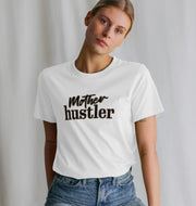 Mother Hustler Women's T-shirt
