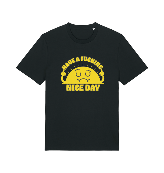 black funny t-shirt with the graphic of a sunshine and the slogan 'have a nice fucking day'