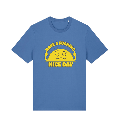blue funny t-shirt with the graphic of a sunshine and the slogan 'have a nice fucking day'