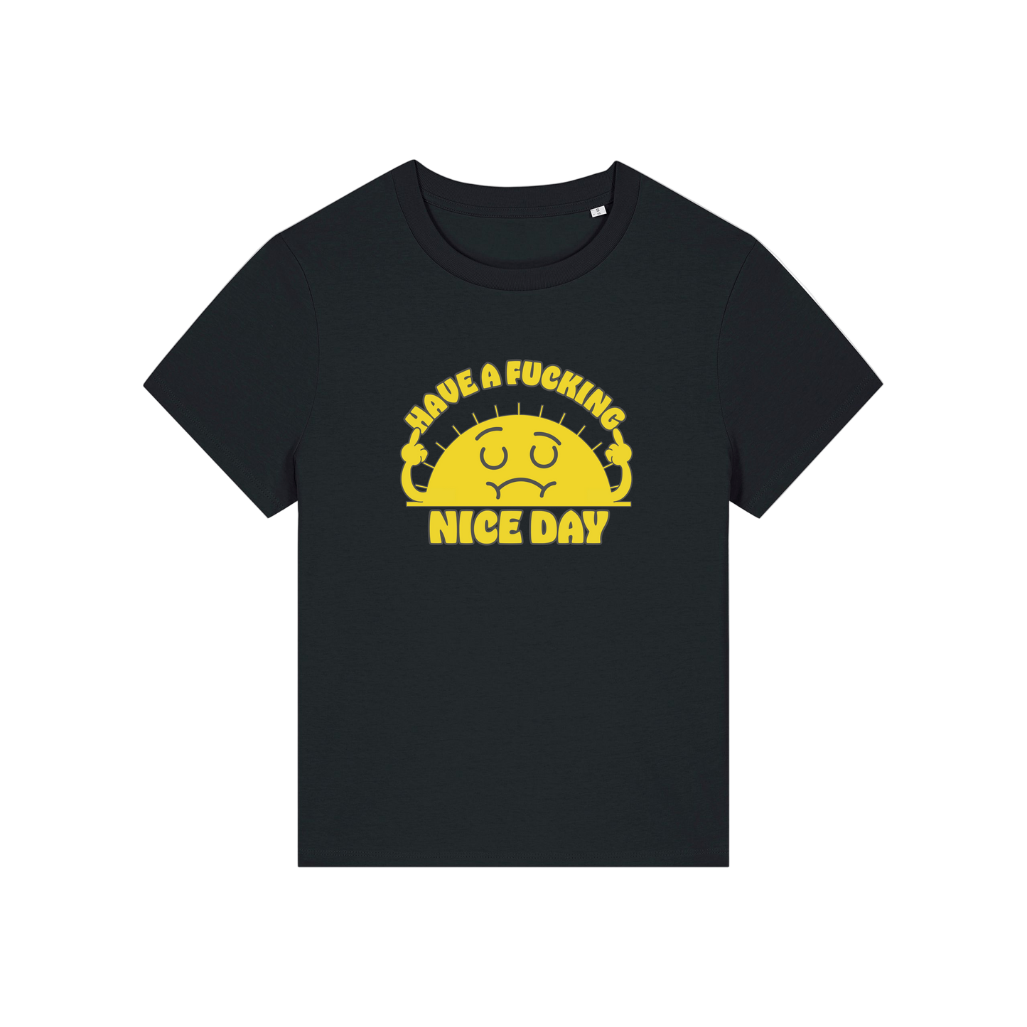 black funny offensive t-shirt with a sunshine and the slogan 'have a fucking nice day'