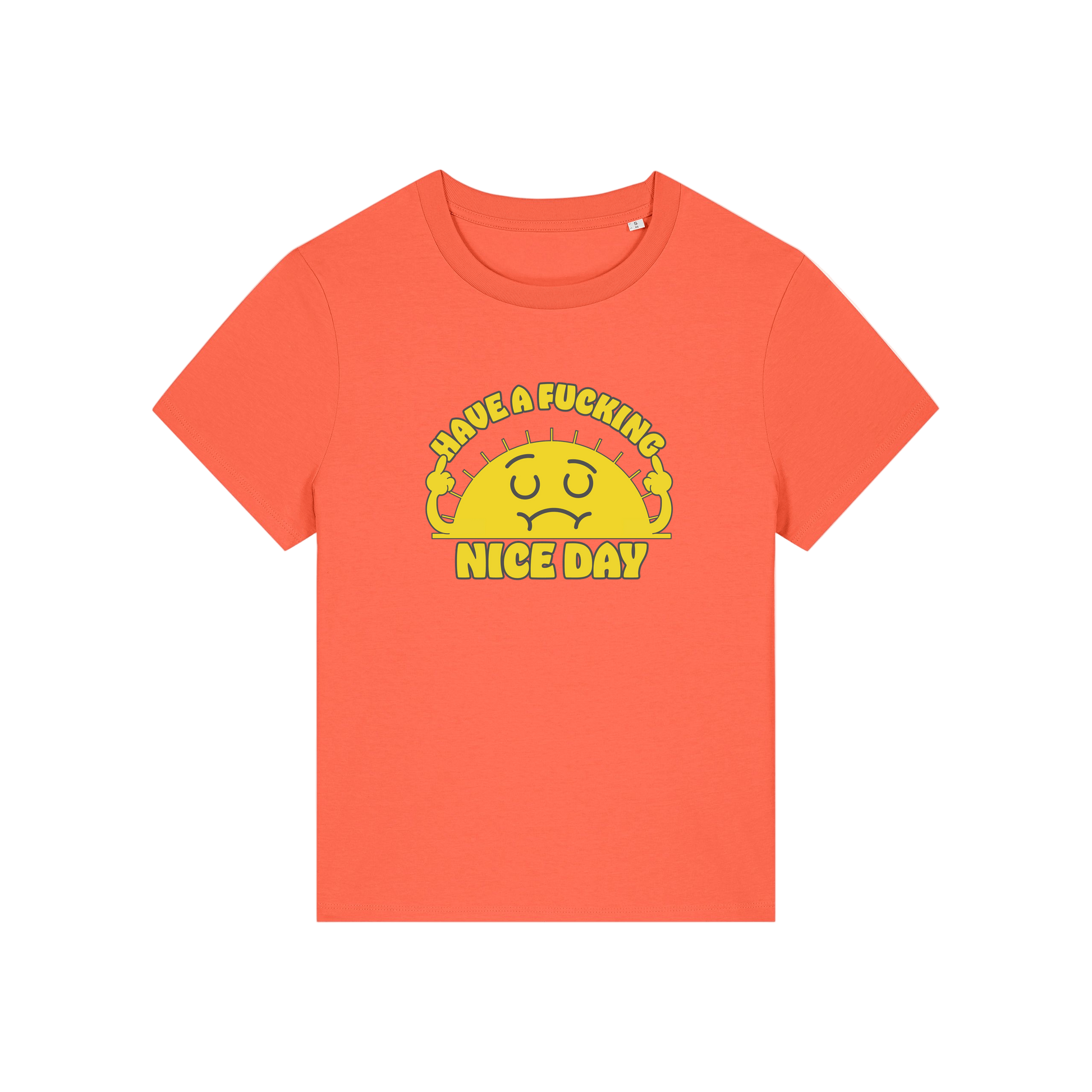 orange funny offensive t-shirt with a sunshine and the slogan 'have a fucking nice day'
