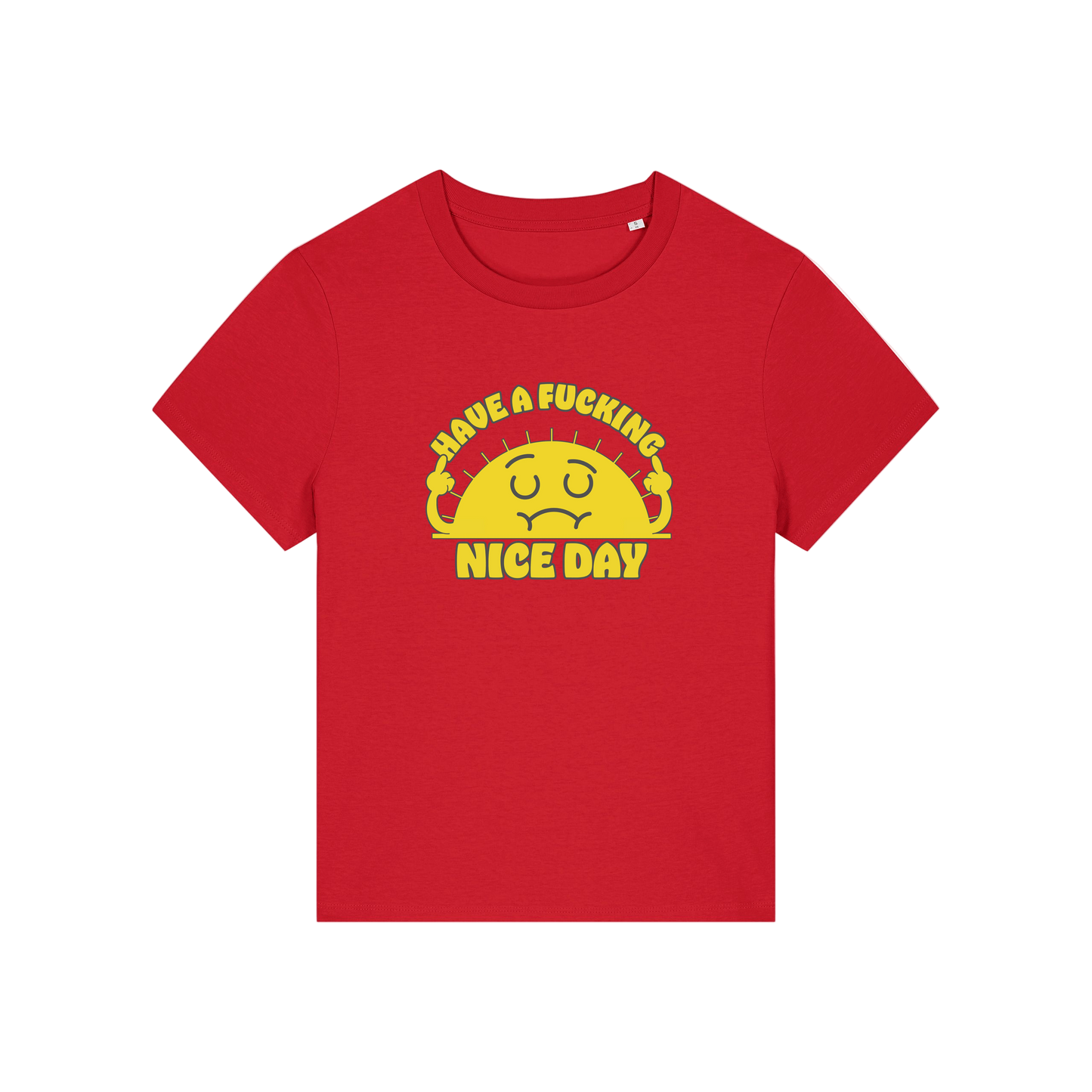 red funny offensive t-shirt with a sunshine and the slogan 'have a fucking nice day'