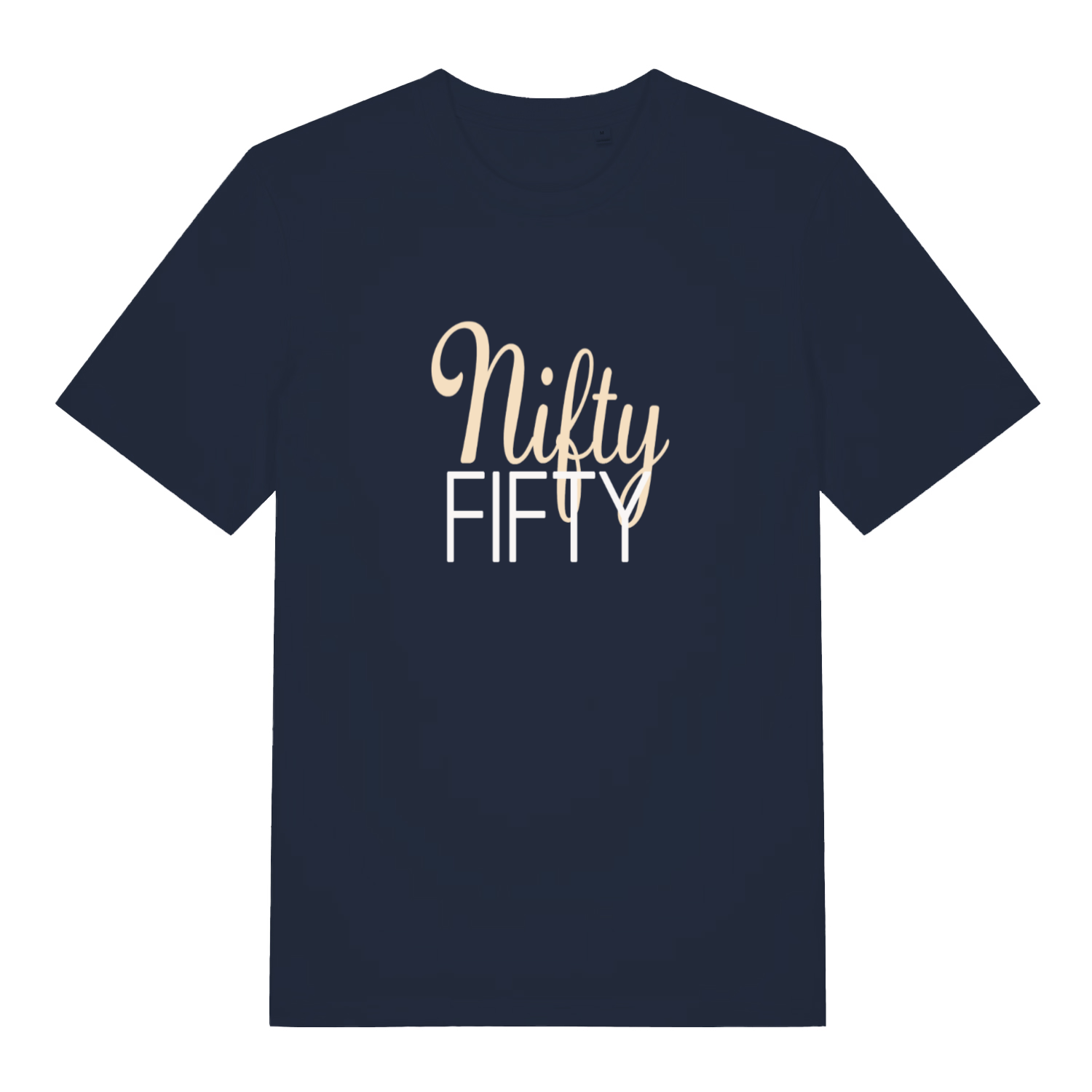 Navy Nifty Fifty funny slogan t-shirt with bold age milestone text  