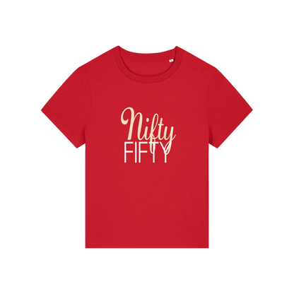 red slogan t-shirt that reads 'nifty fifty'