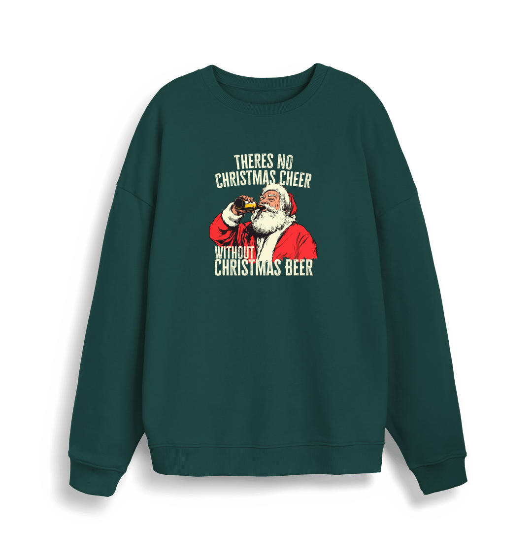 green christmas sweater with a graphic of santa drinking a beer and the slogan 'theres no christmas cheer without christmas beer'