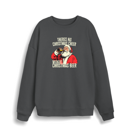 grey christmas sweater with a graphic of santa drinking a beer and the slogan 'theres no christmas cheer without christmas beer'