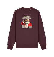red brown christmas sweater with a graphic of santa drinking a beer and the slogan 'theres no christmas cheer without christmas beer'