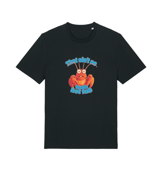 black funny graphic t-shirt with a cartoon lobster and the slogan 'this ain't no fuckin hot tub'