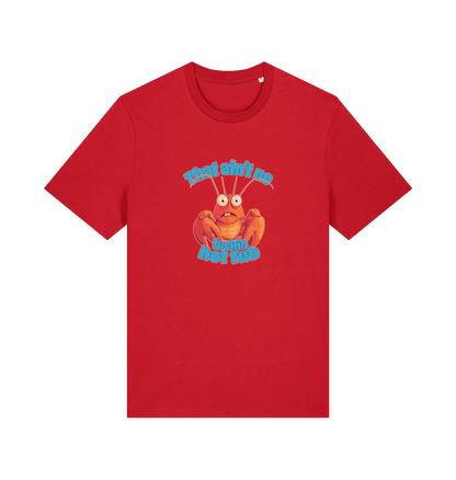red funny graphic t-shirt with a cartoon lobster and the slogan 'this ain't no fuckin hot tub'