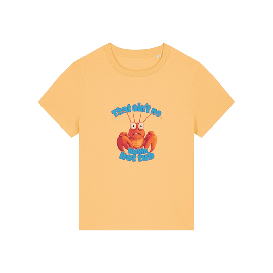 yellow funny animal t-shirt with the graphic of a cartoon lobster and the slogan 'this ain't no fucking hot tub'