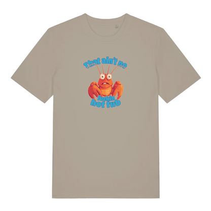 stone funny offensive t-shirt with a cartoon lobster graphic and the text 'that aint no fucking hot tub'