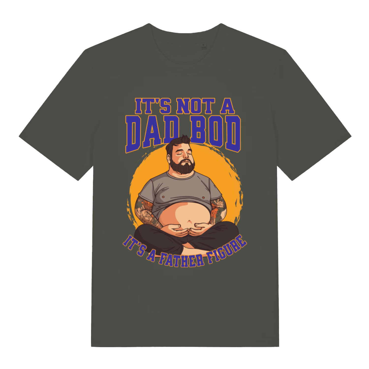 Khaki It’s Not A Dad Bod It’s A Father Figure funny graphic t-shirt with bold father figure design  