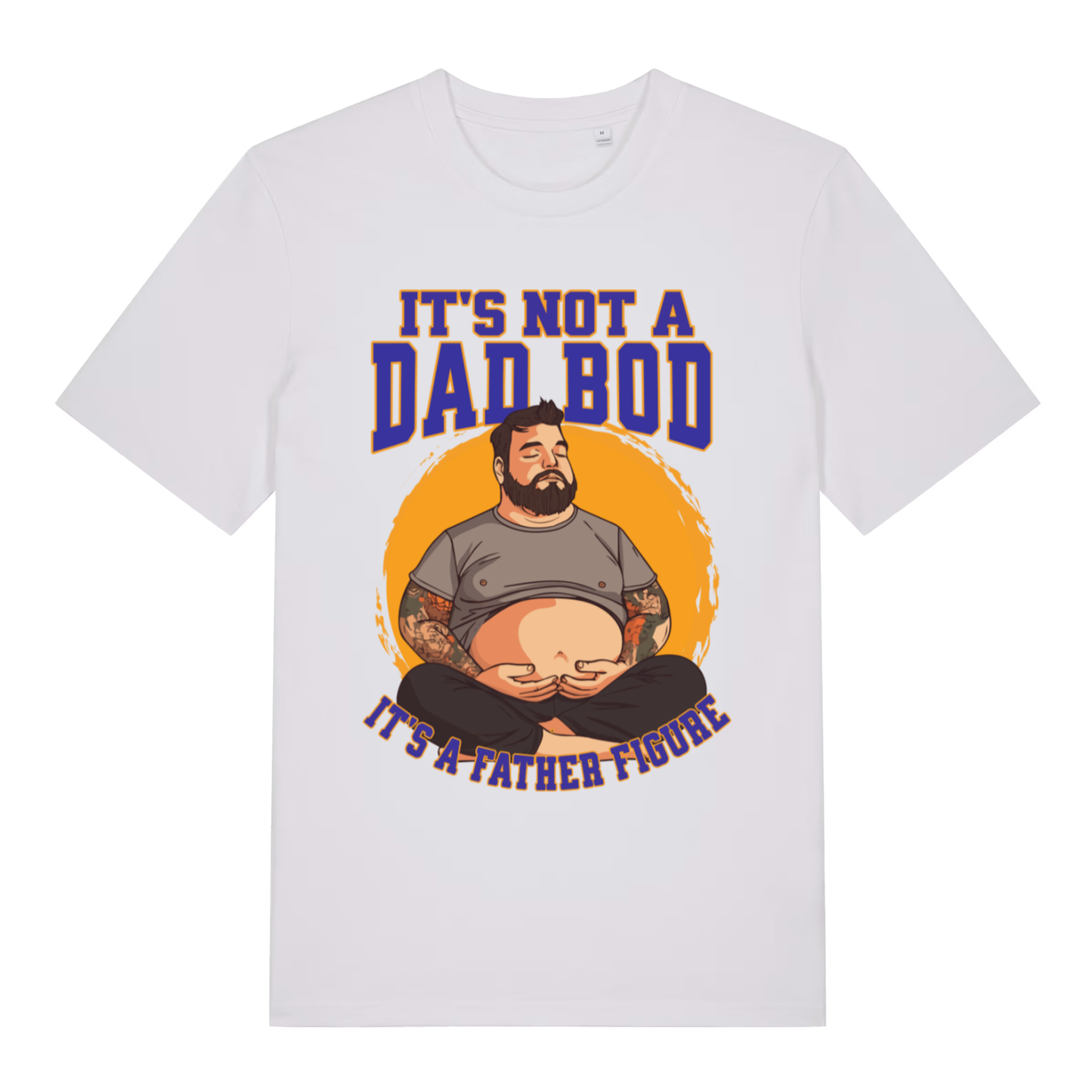 White It’s Not A Dad Bod It’s A Father Figure funny graphic t-shirt featuring humorous father figure design  