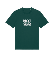 green funny slogan t-shirt with 'not old just well aged'