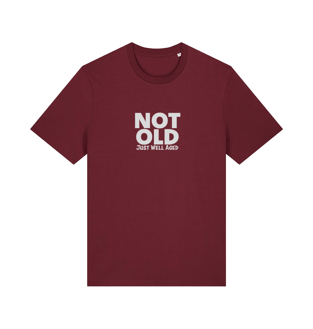 burgundy funny slogan t-shirt with 'not old just well aged'