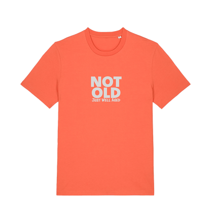 orange funny slogan t-shirt with 'not old just well aged'