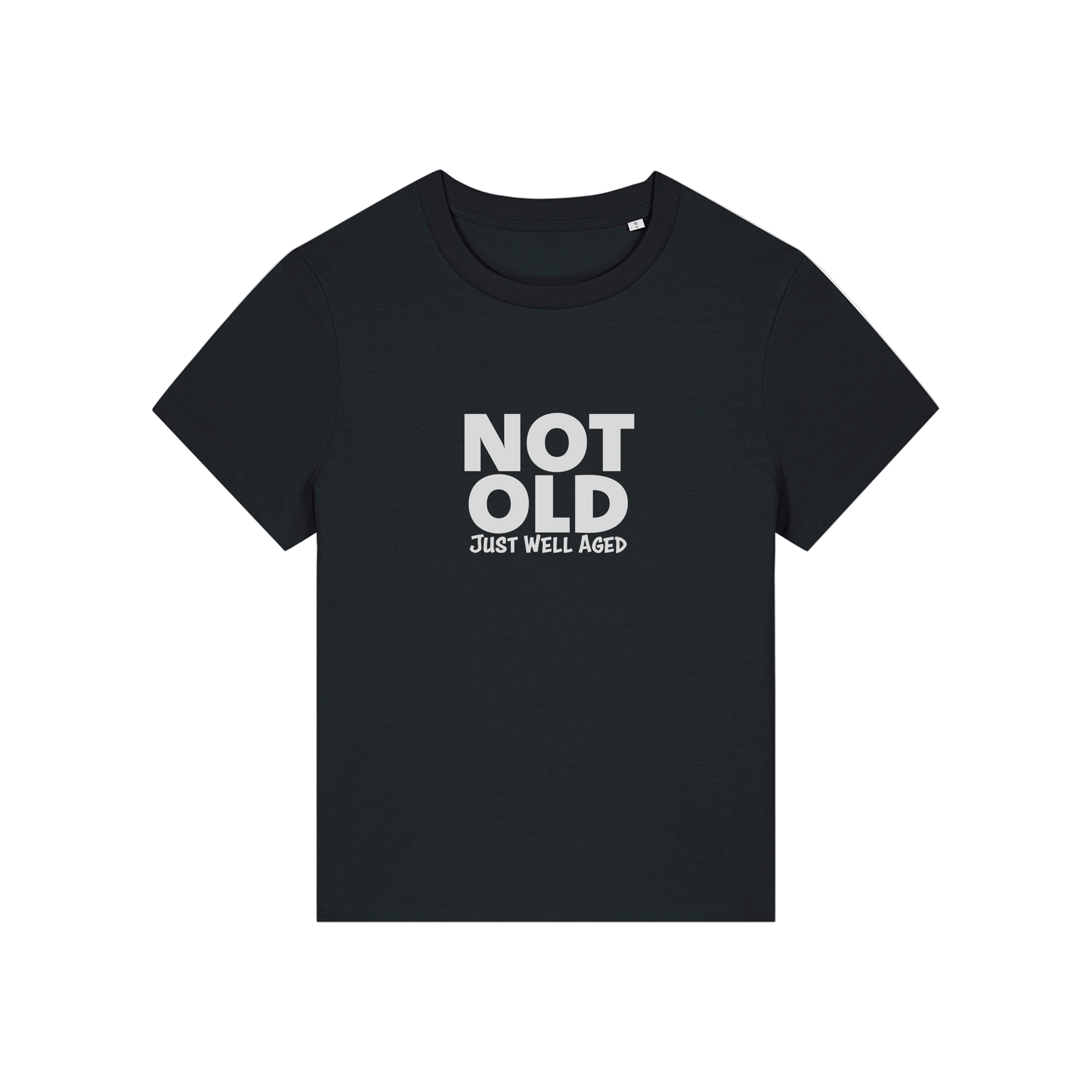 black funny slogan t-shirt that reads 'not old just well aged'