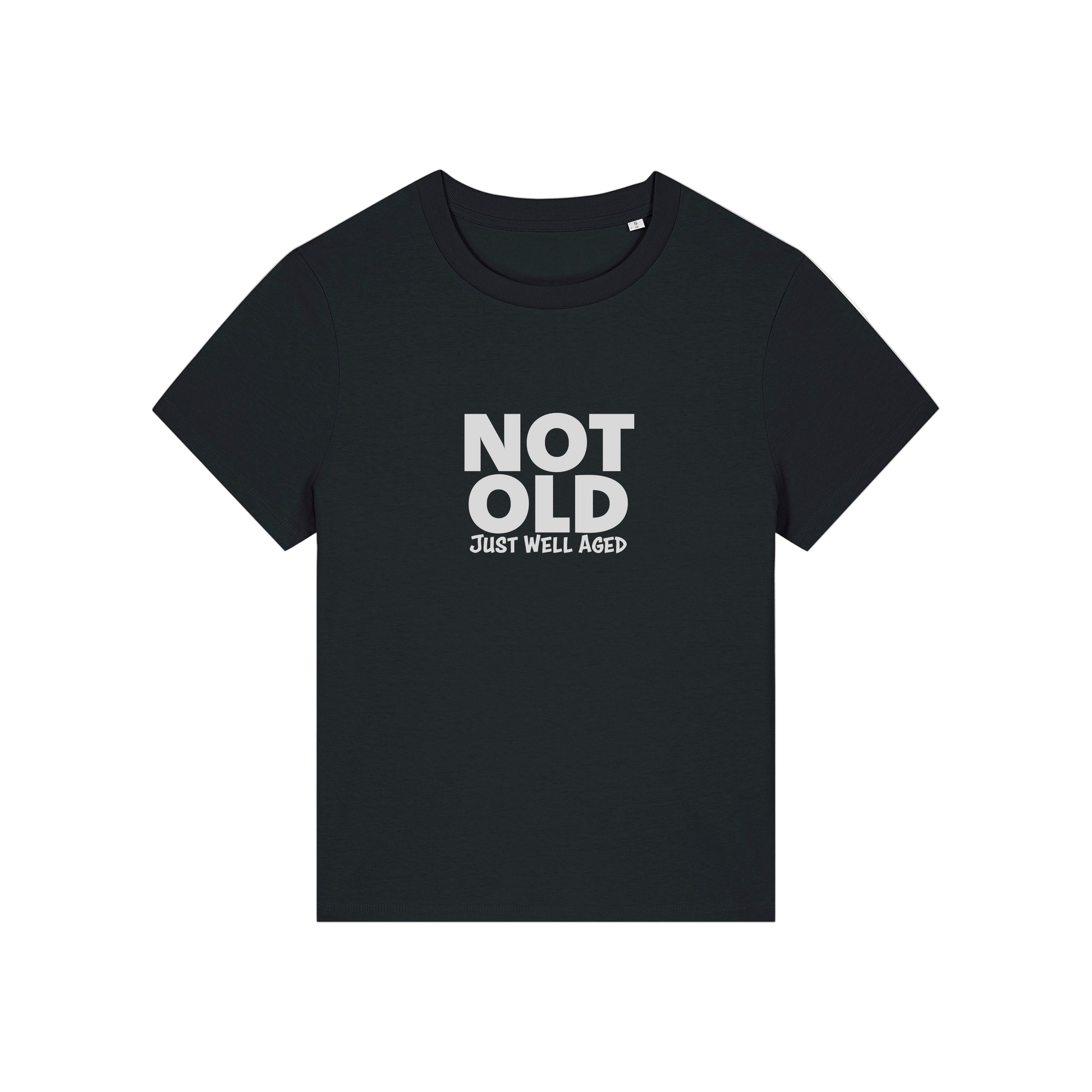 black funny slogan t-shirt that reads 'not old just well aged'