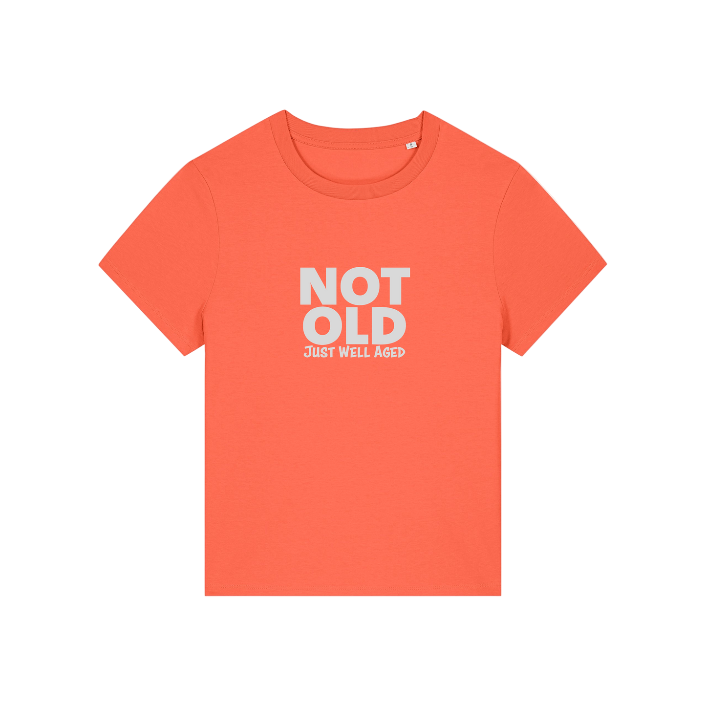 orange funny slogan t-shirt that reads 'not old just well aged'