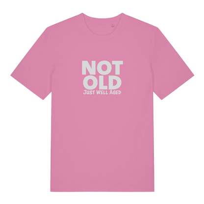 pink women's funny slogan t-shirt with the text 'not old just well aged'