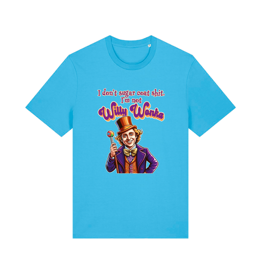 blue sarcastic t-shirt with a graphic depicting willy wonka and the slogan 'i don't sugar coat shit i'm not willy wonka'