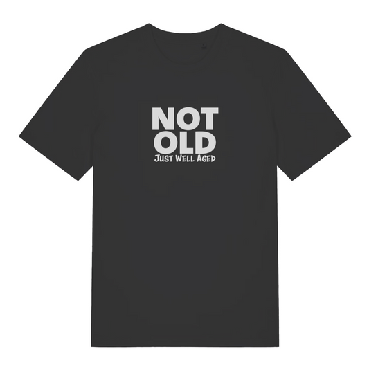 black funny slogan t-shirt with the text 'not old just well aged'