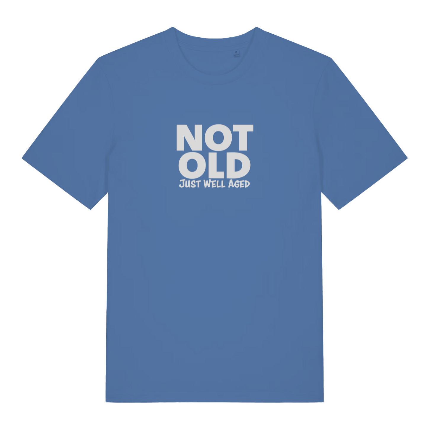blue funny slogan t-shirt with the text 'not old just well aged'
