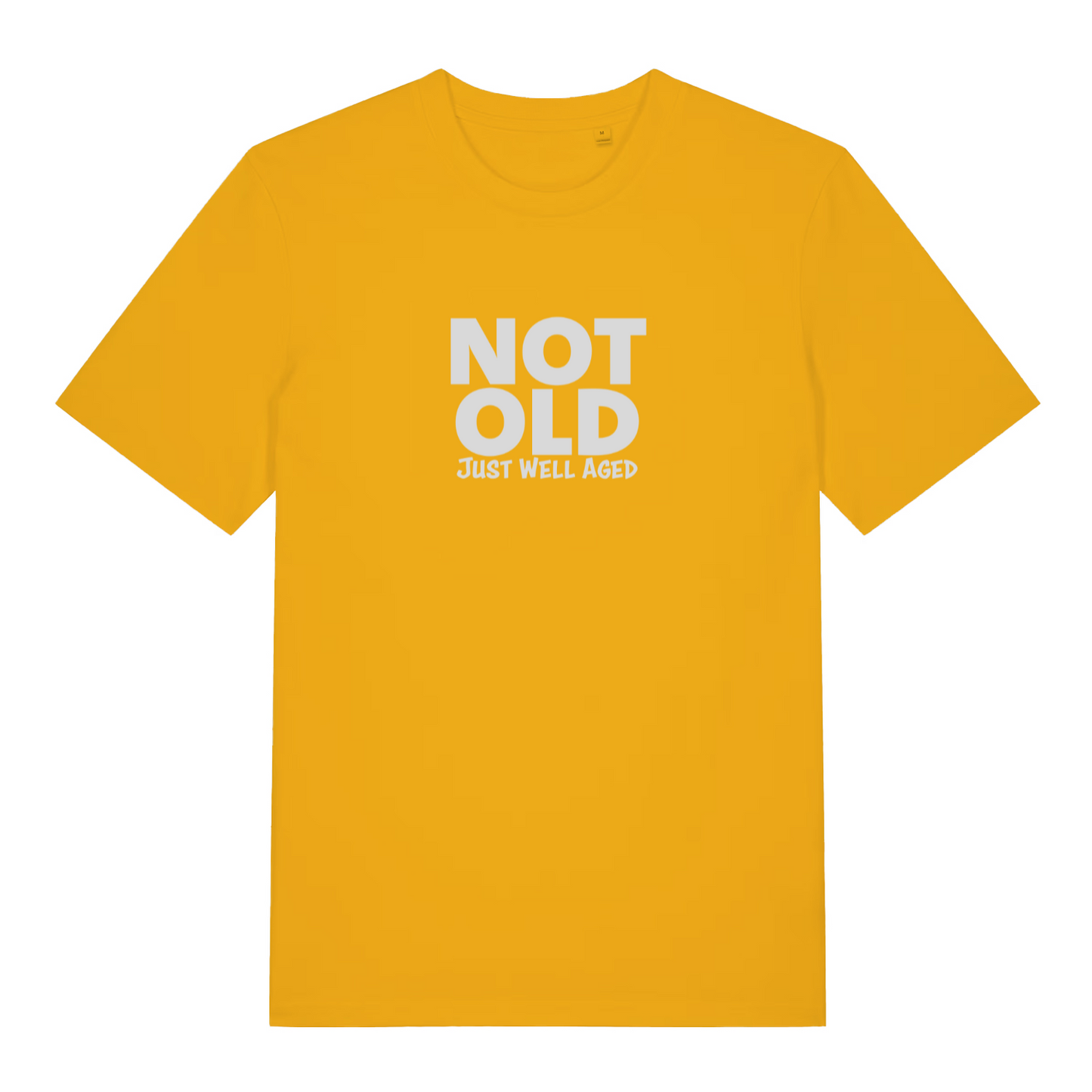 yellow funny slogan t-shirt with the text 'not old just well aged'