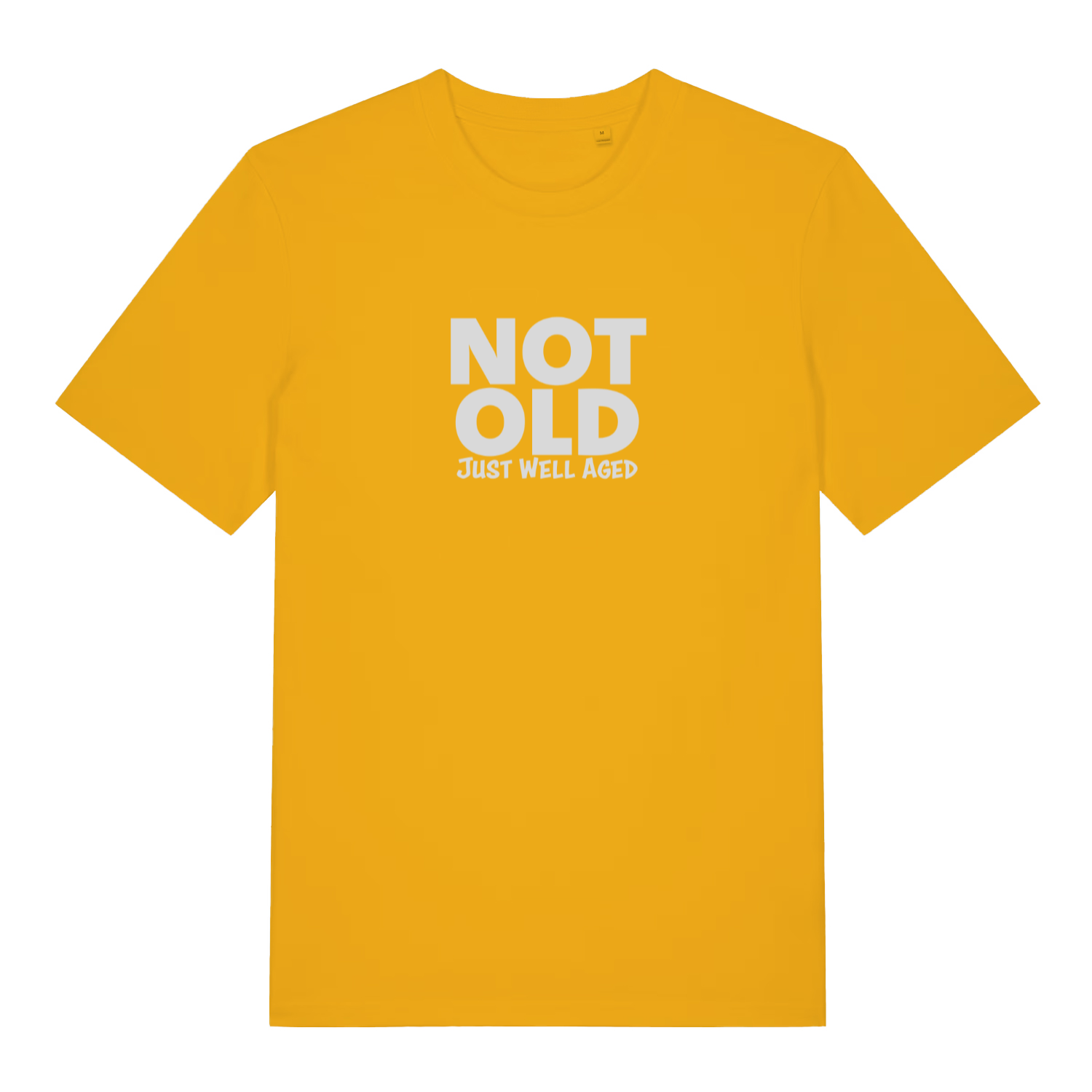 yellow funny slogan t-shirt with the text 'not old just well aged'