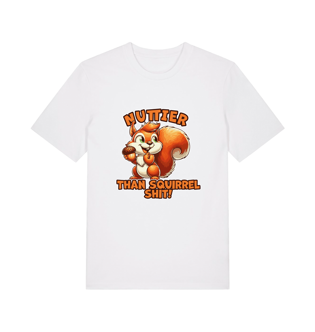 white funny animal t-shirt with the graphic of a squirrel and the slogan 'nuttier than squirrel shit'