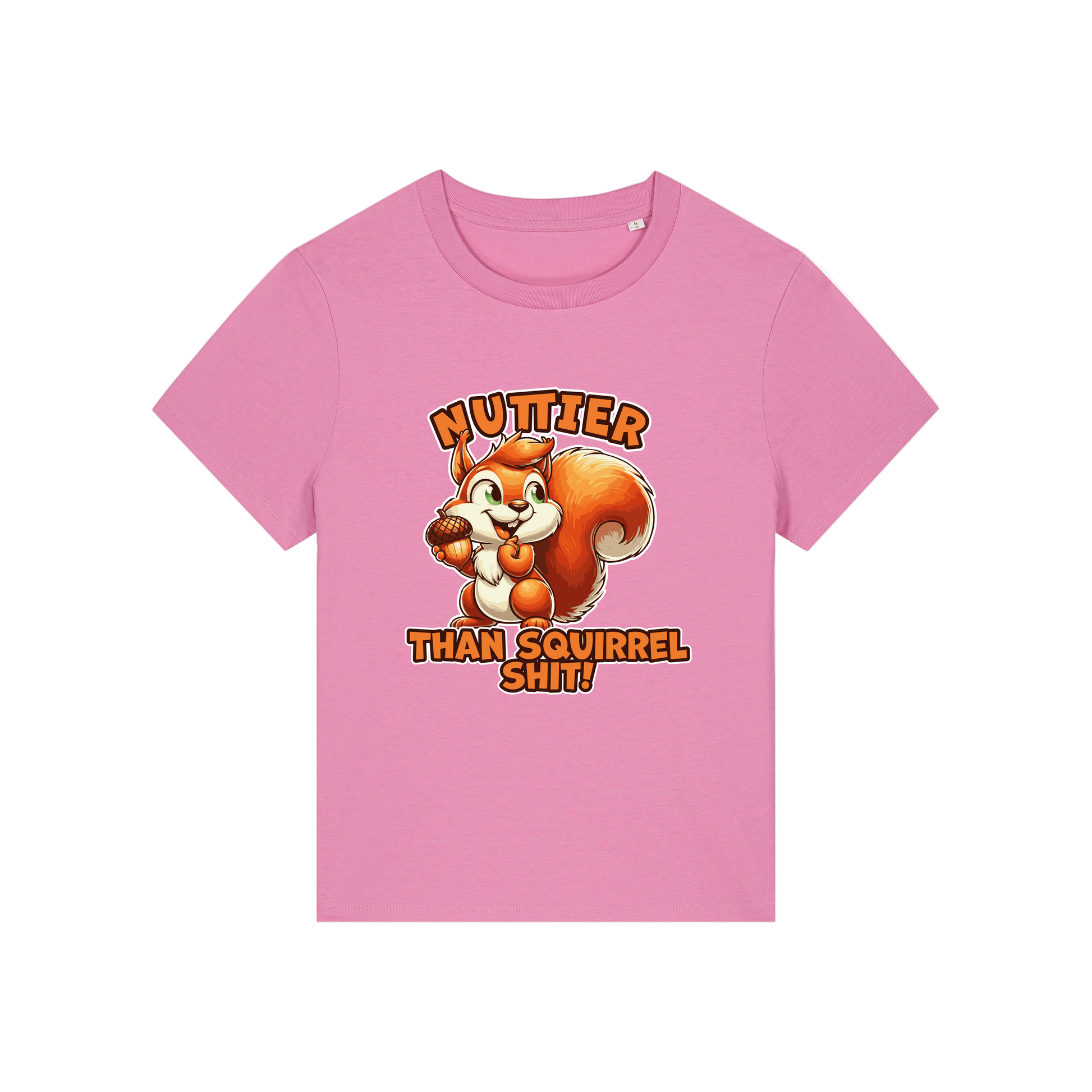 pink funny animal t-shirt with the graphic of a squirrel and the slogan 'nuttier than squirrel shit'