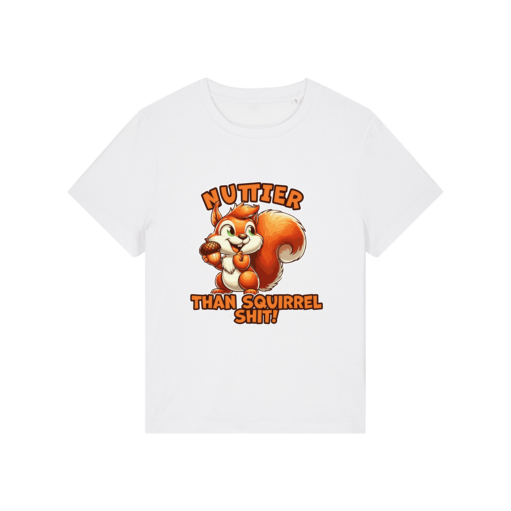 white funny animal t-shirt with the graphic of a squirrel and the slogan 'nuttier than squirrel shit'