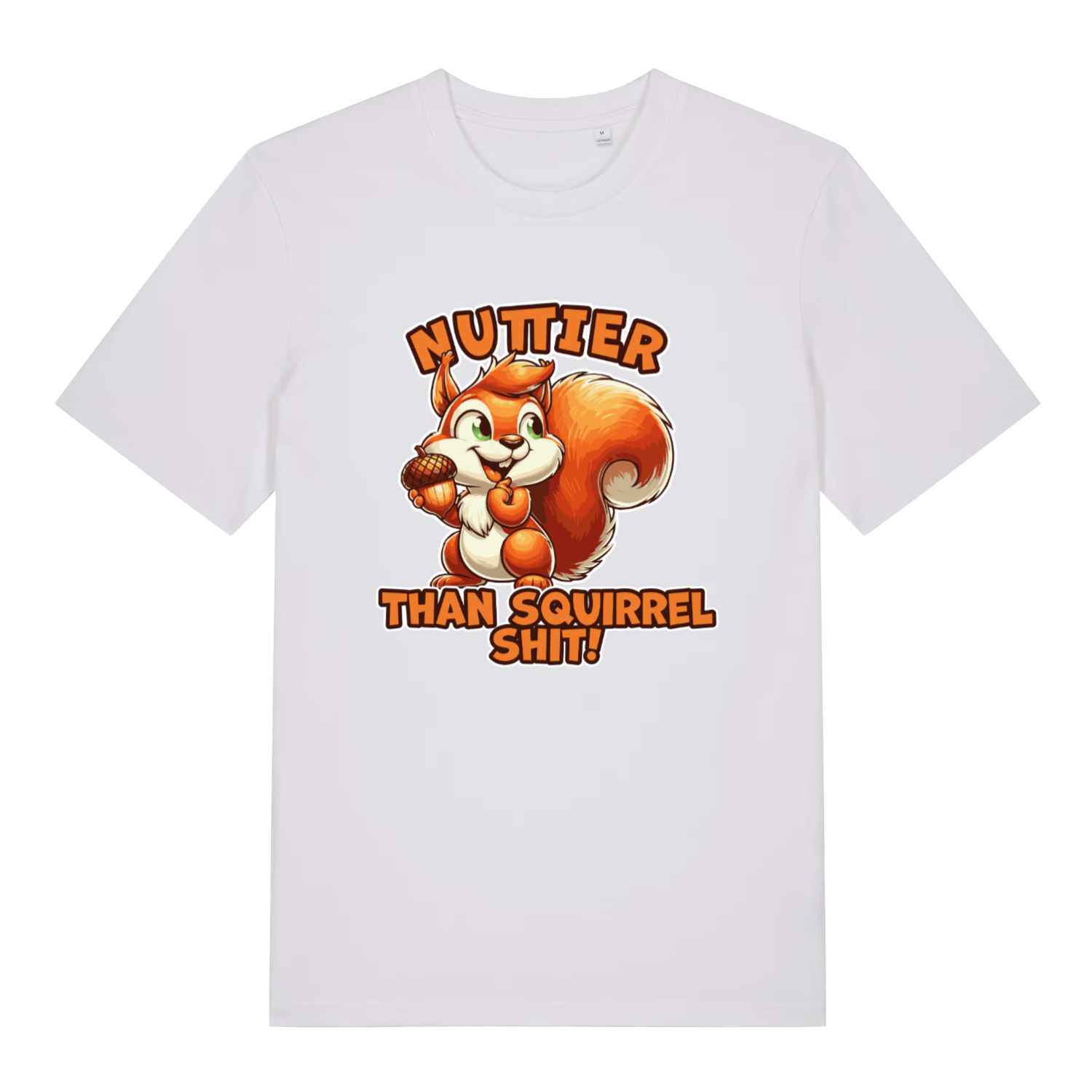 white funny animal t-shirt with the graphic of a squirrel and the slogan 'nuttier than squirrel shit'