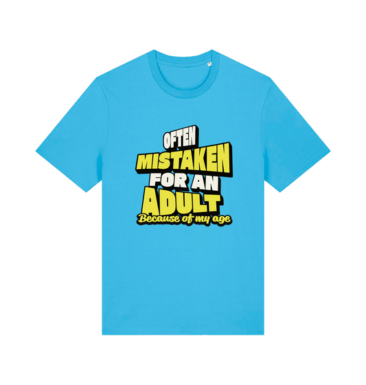 blue funny slogan t-shirt that reads 'often mistaken for an adult because of my age'