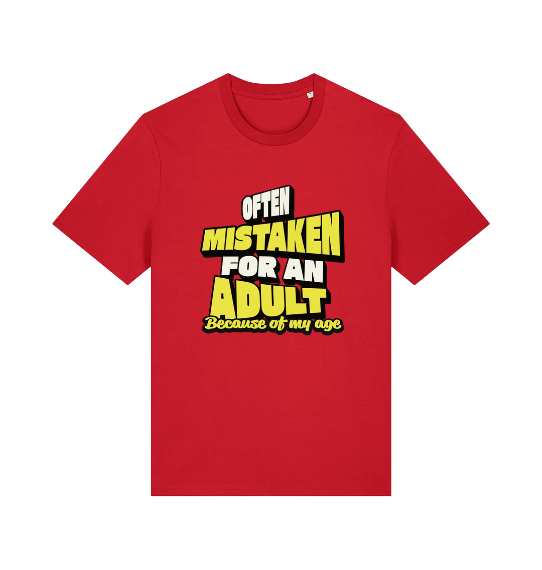red funny slogan t-shirt that reads 'often mistaken for an adult because of my age'
