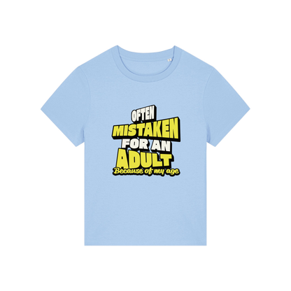 light blue funny slogan t-shirt that reads 'often mistaken for an adult because of my age'