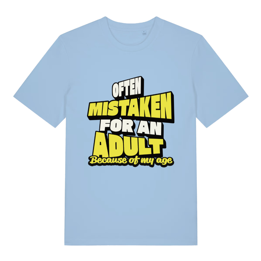 Light blue Often Mistaken For An Adult funny slogan t-shirt with bold lettering  