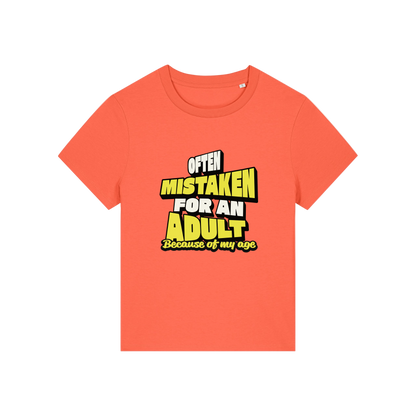 orange funny slogan t-shirt that reads 'often mistaken for an adult because of my age'