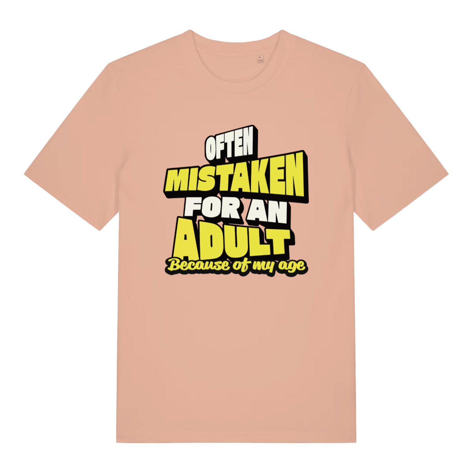 peach women's funny slogan t-shirt with the text 'often mistaken for an adult because of my age'