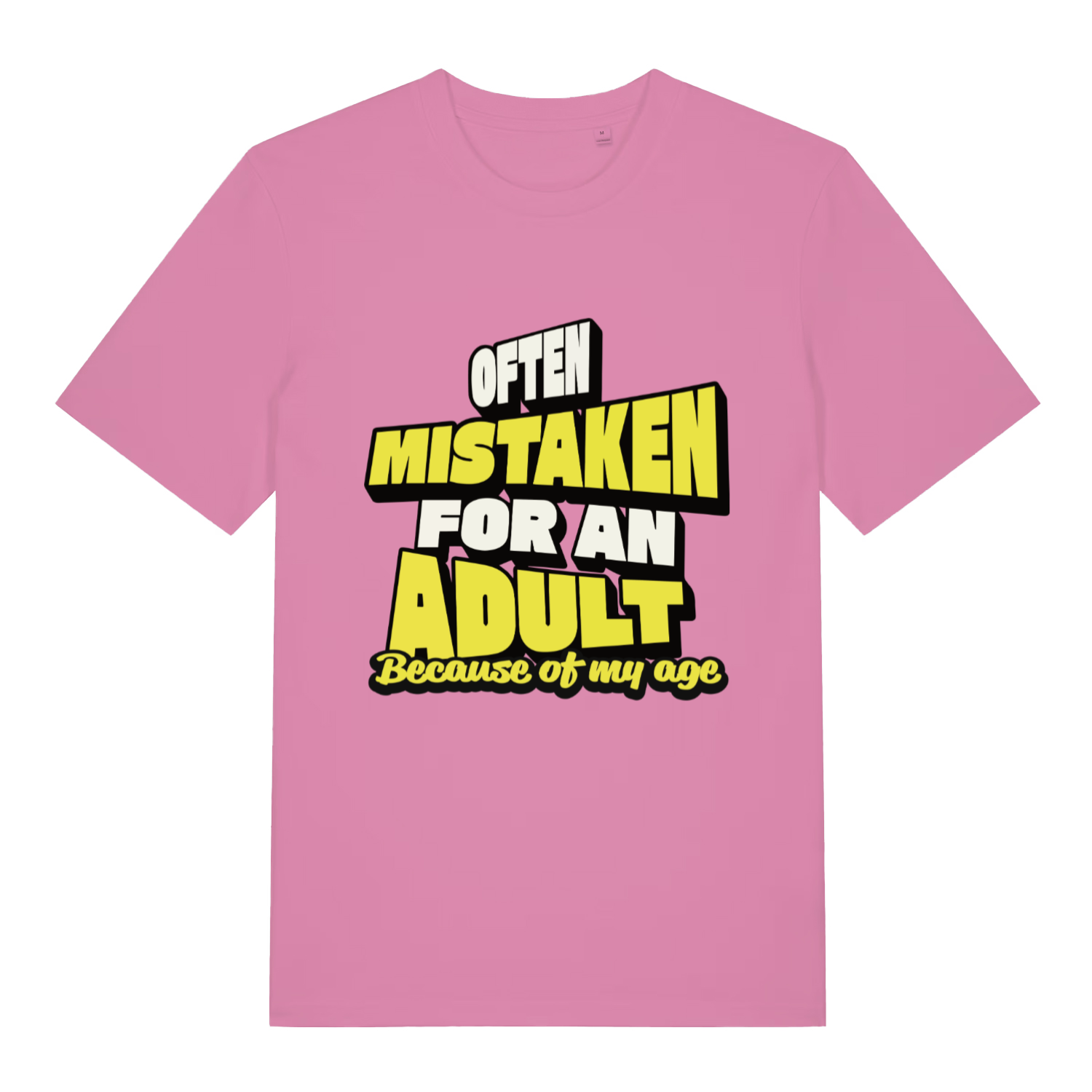 Pink Often Mistaken For An Adult funny slogan t-shirt with bold adult fraud slogan  
