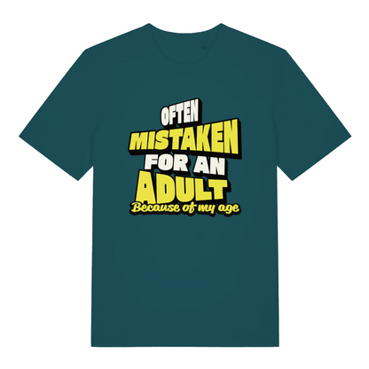 teal women's funny slogan t-shirt with the text 'often mistaken for an adult because of my age'