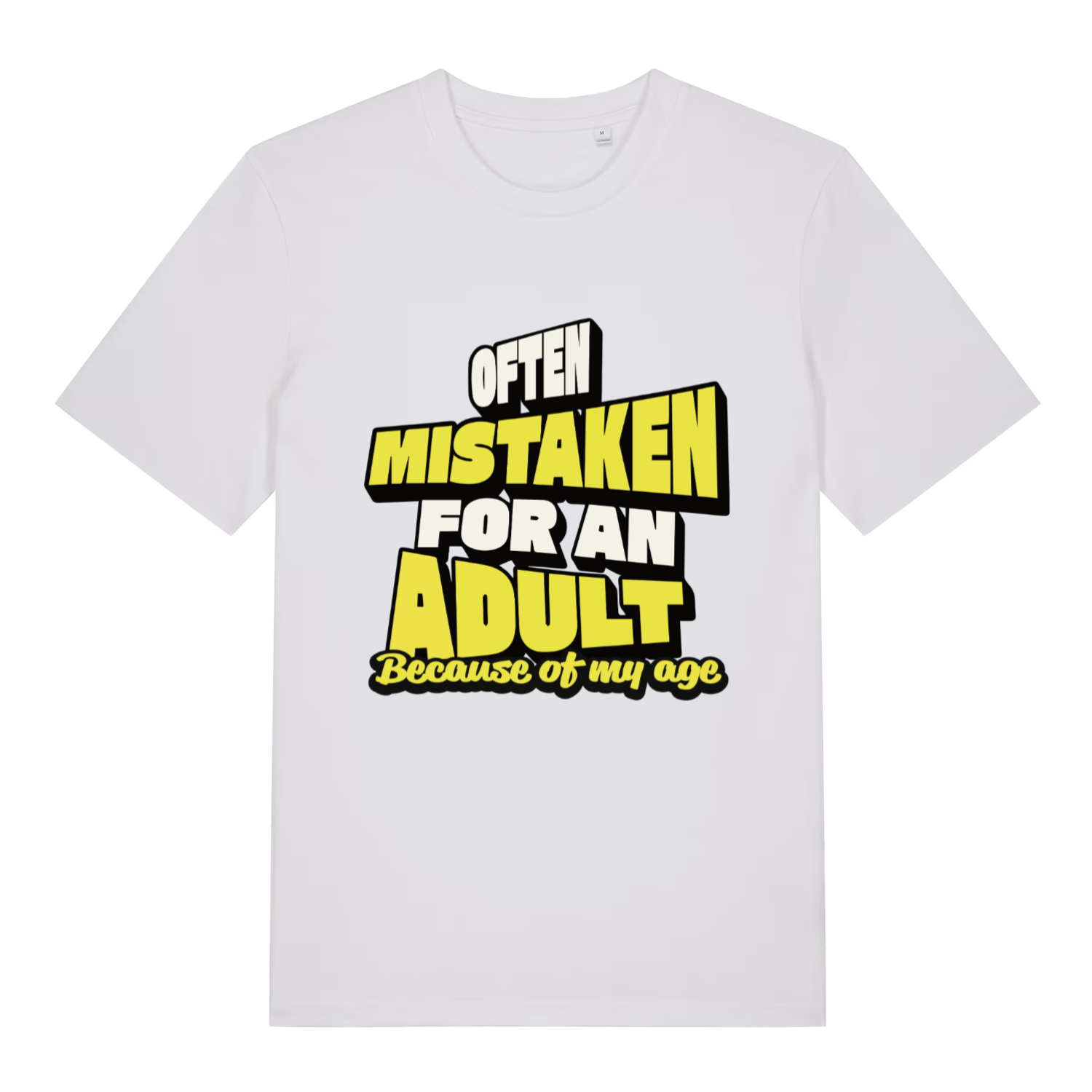 White Often Mistaken For An Adult funny slogan t-shirt with cheeky adulthood design  