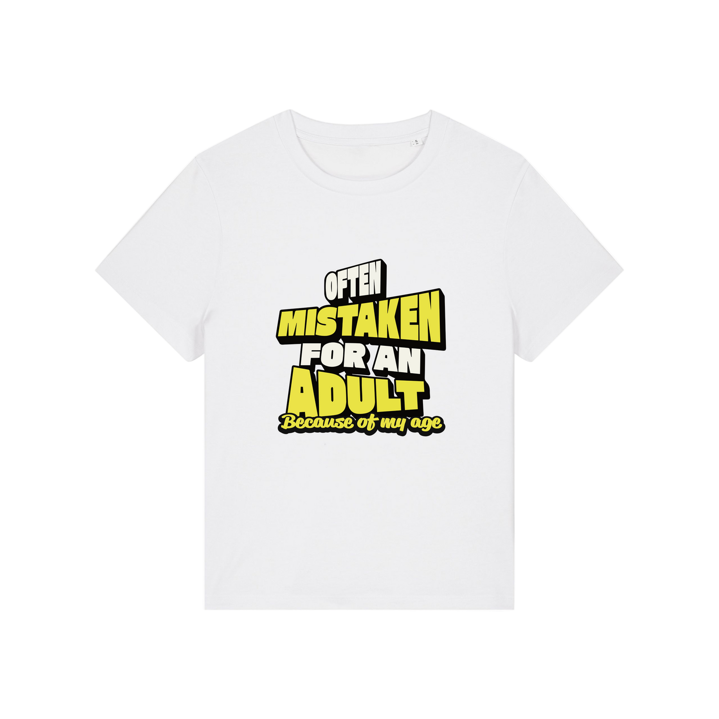 white funny slogan t-shirt that reads 'often mistaken for an adult because of my age'