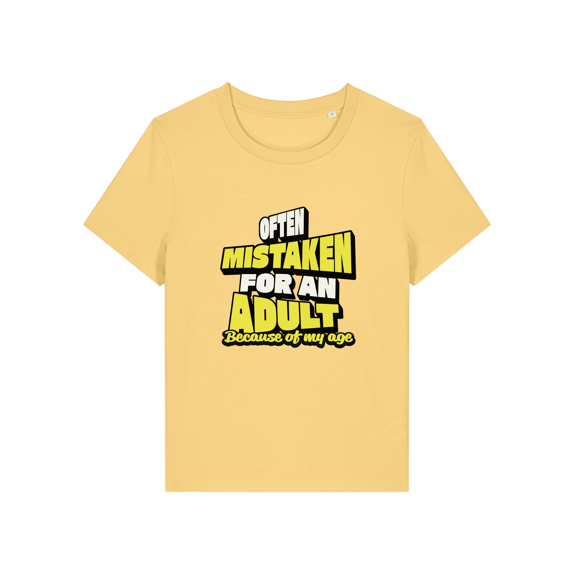yellow funny slogan t-shirt that reads 'often mistaken for an adult because of my age'