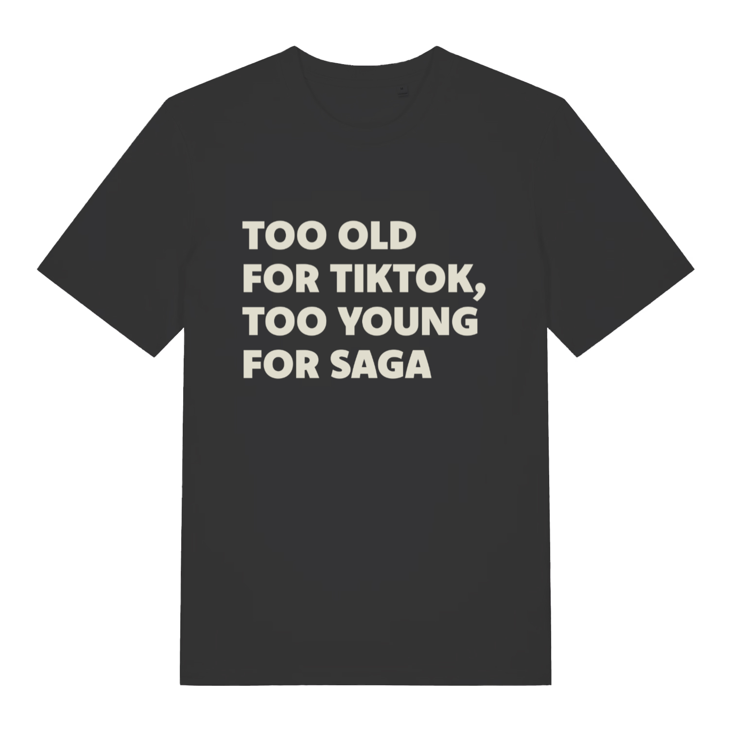 black funny fathers day t-shirt with the slogan 'too old for tiktok, too young for saga'