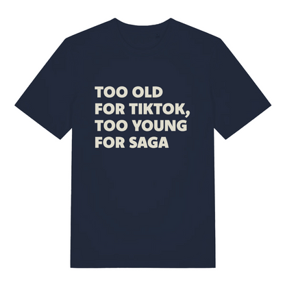 navy funny fathers day t-shirt with the slogan 'too old for tiktok, too young for saga'