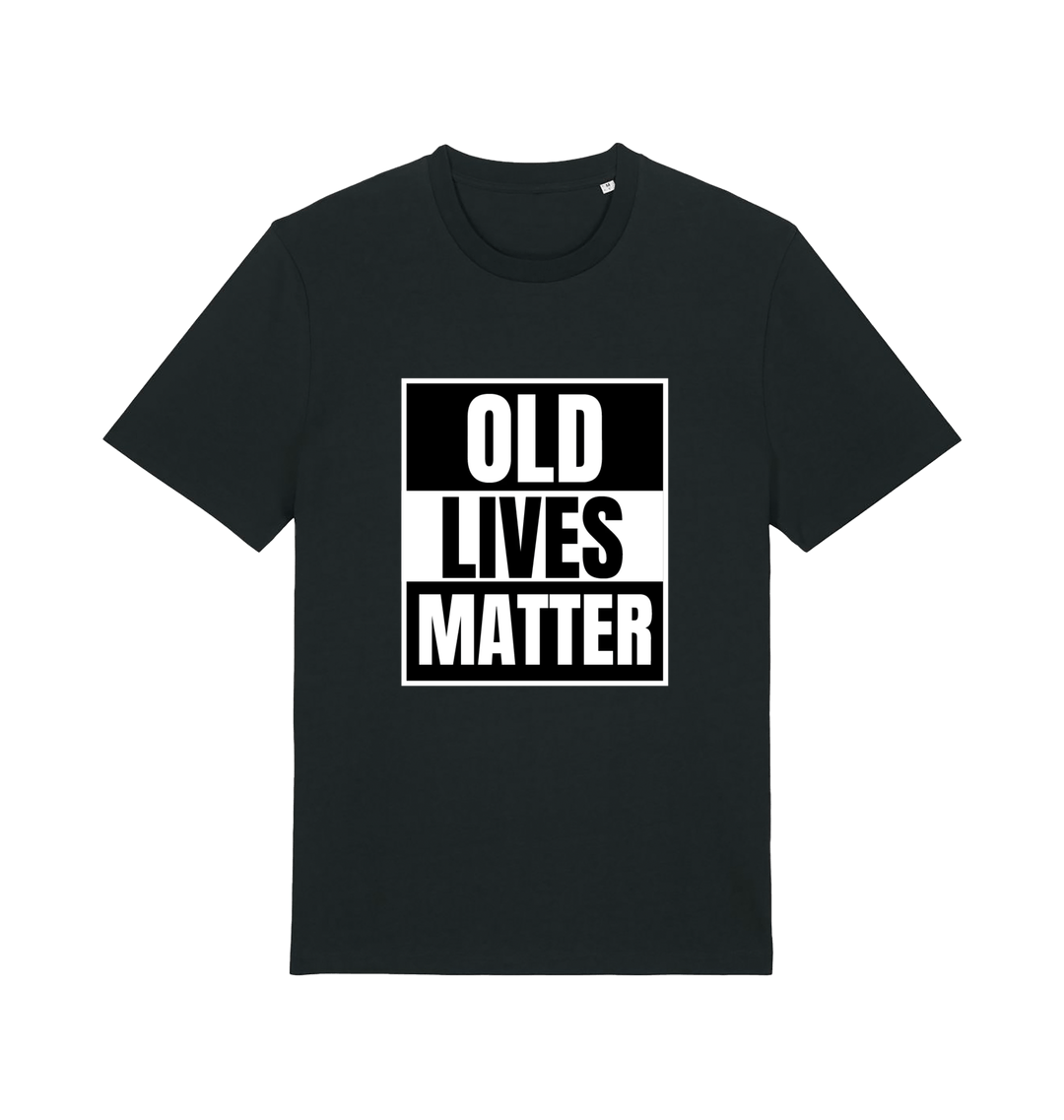 black slogan t-shirt with 'old lives matter'